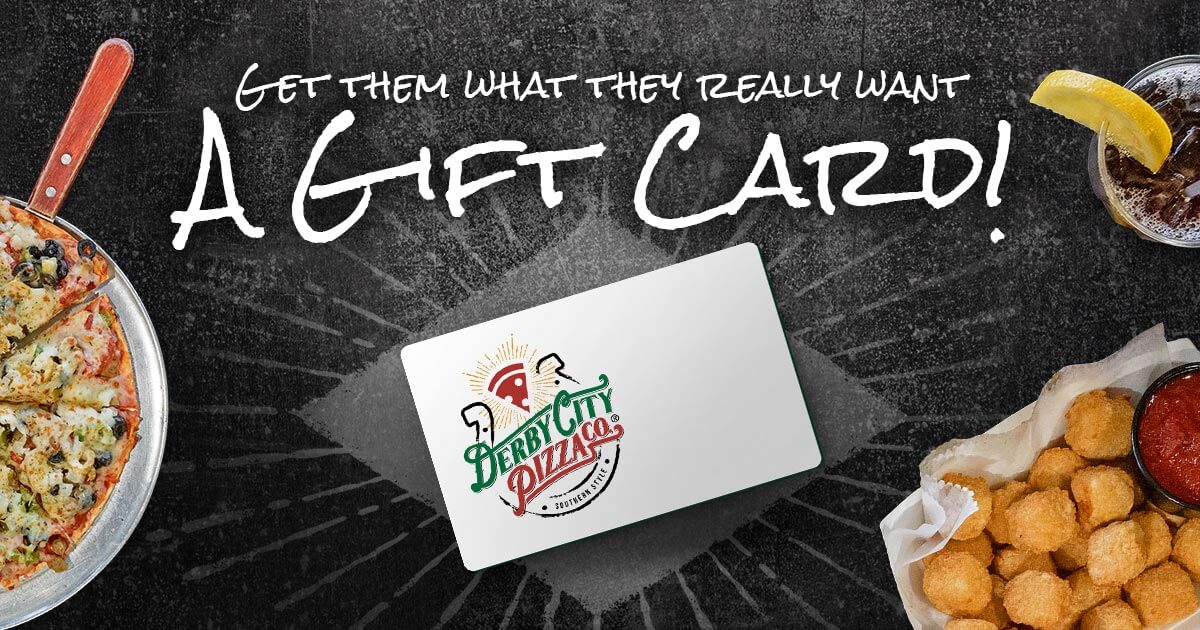 Gift Cards - Derby City Pizza Co.